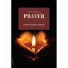 The Essentials of prayer