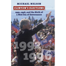 Clinton's Elections: 1992, 1996, and the Birth of a New Era of Governance