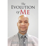 The Evolution of Me: My Journey to Recovery