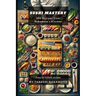 Sushi Mastery: 100 Recipes from Nakamoto's Kitchen