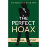 The Perfect Hoax