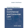 Avizandum Statutes on Scots Commercial and Consumer Law: 2025-2026, 23rd Edition
