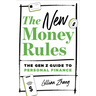 The New Money Rules: The Gen Z Guide to Personal Finance