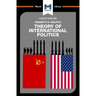 An Analysis of Kenneth Waltz's Theory of International Politics