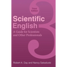 Scientific English: A Guide for Scientists and Other Professionals