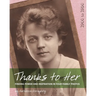 Thanks to Her: Finding Power and Inspiration in Your Family Photos