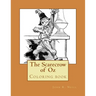 The Scarecrow of Oz: Coloring book