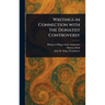 Writings in Connection With the Donatist Controversy