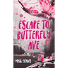 Escape to Butterfly Ave