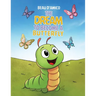 The Dream To Become A Butterfly