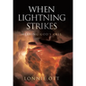 When Lightning Strikes: Hearing God's Call