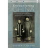 Encountering China: The Evolution of Timothy Richard's Missionary Thought (1870-1891)