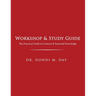 Workshop & Study Guide: The Practical Guide to Contracts & Other Essential Knowledge