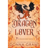 Dragon Lover: A Dragon Kings Novel
