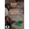 Machine Learning for Archaeological Applications in R