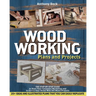 Woodworking Plans and Projects: The Step-by-Step Guide to Start Your Carpentry Workshop and to Enrich Your Home With DIY Wood Projects, 20+ Ideas and