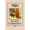 Christmas with Grandma Elsie, Book 14