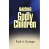Raising Godly Children