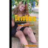 Devotions - Stories for the Amputee and Disability Admirer