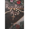 Run Baby Run: Halloween Novella