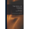 The Soul of Things: or, Psychometric Researches and Discoveries