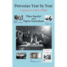 Petrosian Year by Year: Volume II (1963-1984)