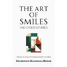 The Art of Smiles and Other Stories: Bilingual Italian-English Short Stories