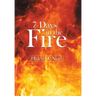 7 Days in the Fire