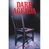 Dark Agenda