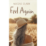 Feel Again
