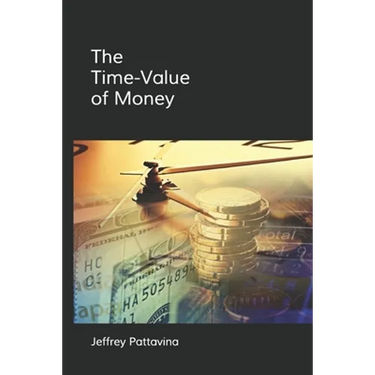 The Time-Value of Money: Valuing Cash Flows Over Time