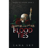 Blood Ties: A Dark Cartel Romance