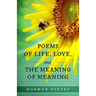 Poems of Life, Love, and the Meaning of Meaning