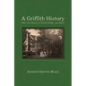 A Griffith History: How the House at Pound Ridge was Built