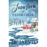Snowstorm at Cedar Creek