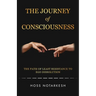 The Journey of Consciousness: The Path of Least Resistance to Ego Dissolution