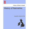 History of Nairnshire. Second Edition