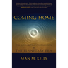 Coming Home: The Birth & Transformation of the Planetary Era