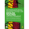 International Perspectives on English Teacher Development: From Initial Teacher Education to Highly Accomplished Professional