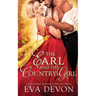 The Earl and the Country Girl