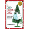 A Covid Christmas Carol