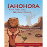 Jahohora and First Day: An African Creation Story (Nejuva Etenga)