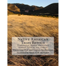 Native American Tales Retold: Traditional Native American Animal Stories