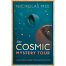The Cosmic Mystery Tour: A High-Speed Journey Through Space & Time