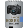 Canon EOS R8: Pocket Guide: Buttons, Dials, Settings, Modes, and Shooting Tips