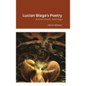 Lucian Blaga's Poetry and Its Gnostic Yearnings