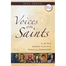 Voices of the Saints: A 365-Day Journey with Our Spiritual Companions