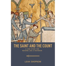 The Saint and the Count: A Case Study for Reading like a Historian