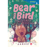 Bear and Bird: The Cave and Other Stories