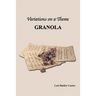 Variations on a Theme: Granola